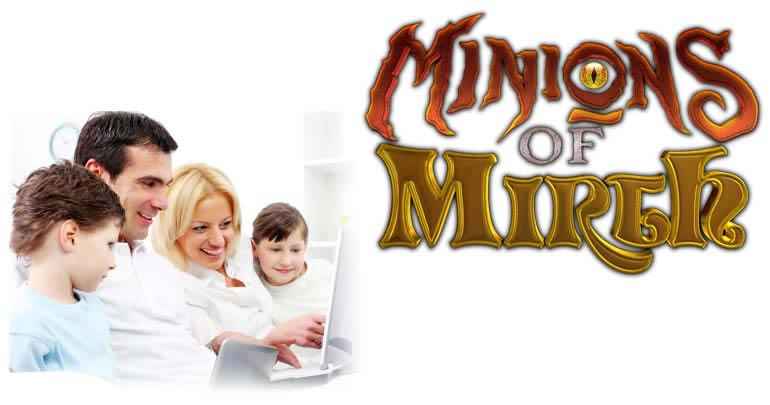Minions of Mirth for famlies